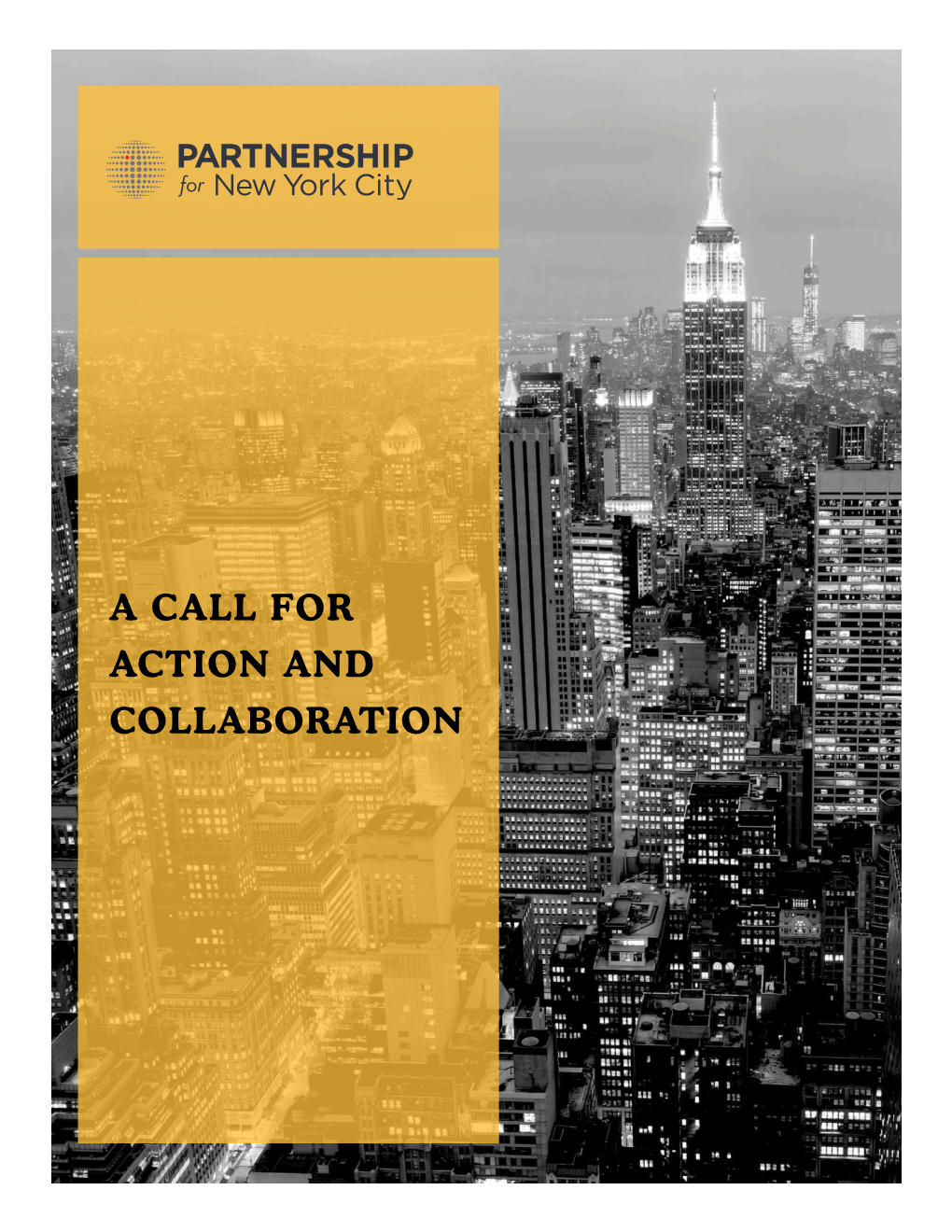 A Call for Action and Collaboration Table of Contents