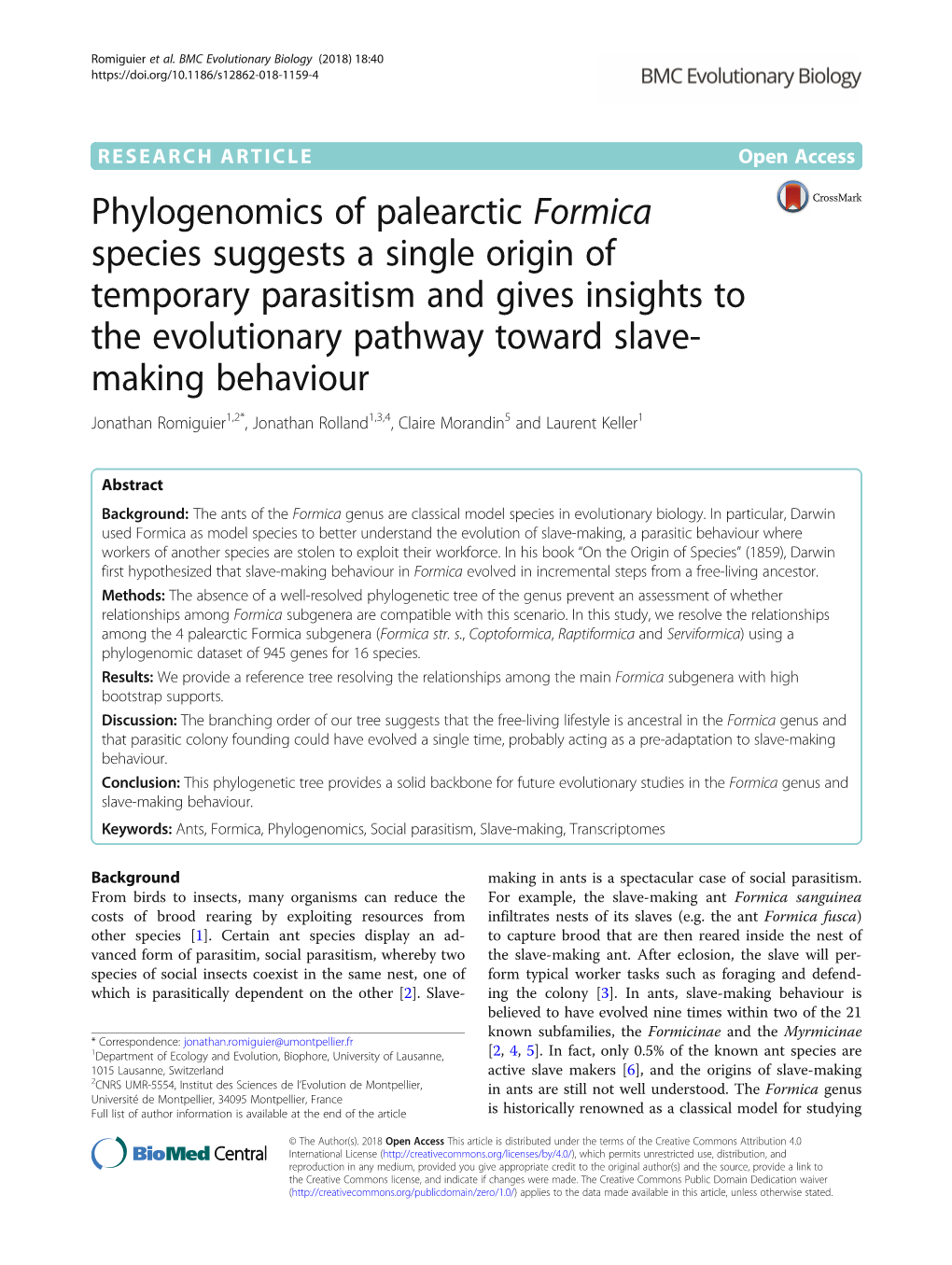 Phylogenomics of Palearctic Formica Species Suggests a Single Origin Of