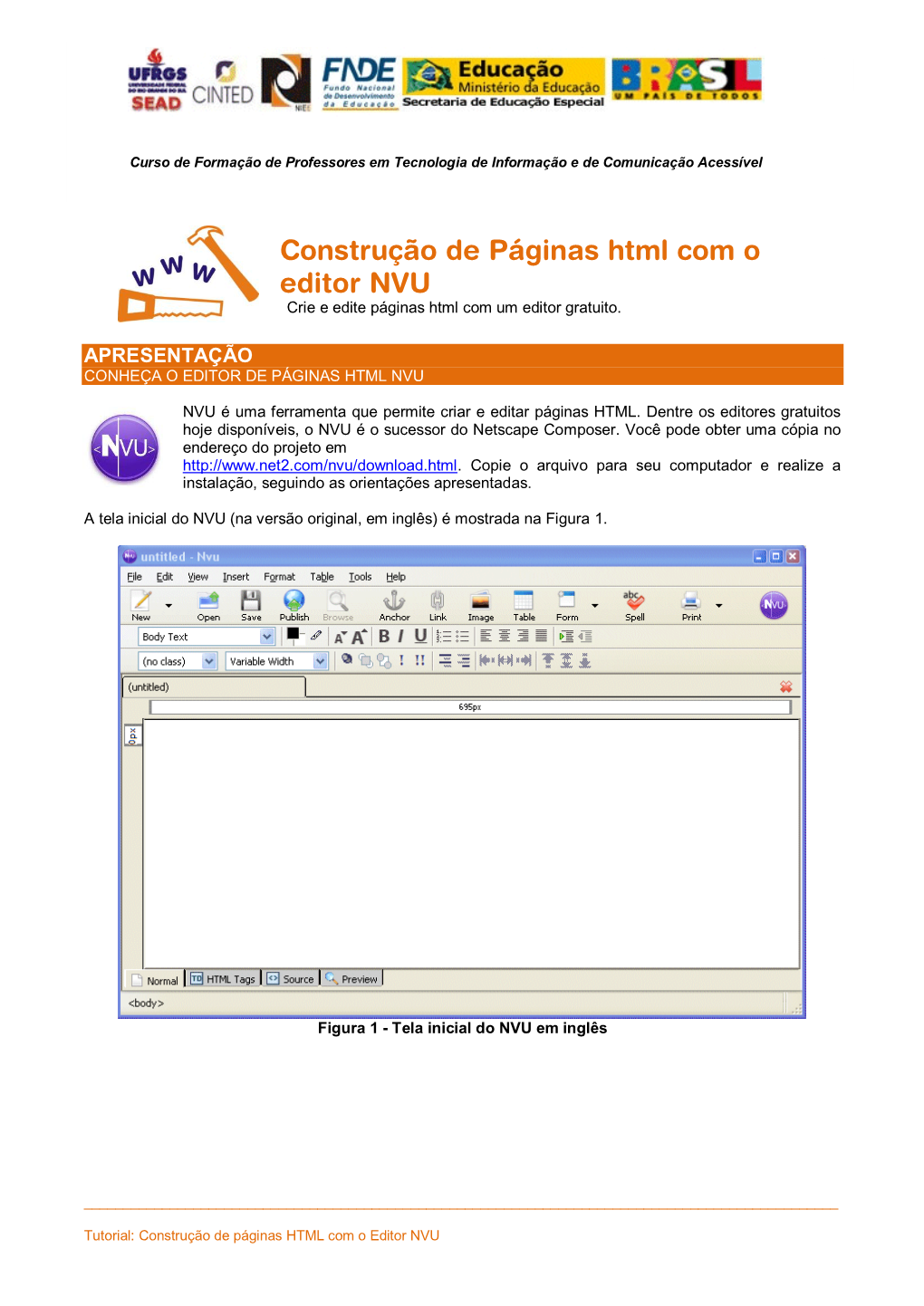 Construção De Páginas Html Com O Editor NVU Crie E Edite Páginas Html Com Um Editor Gratuito