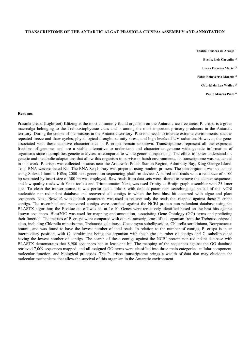 Transcriptome of the Antartic Algae Prasiola Crispa: Assembly and Annotation