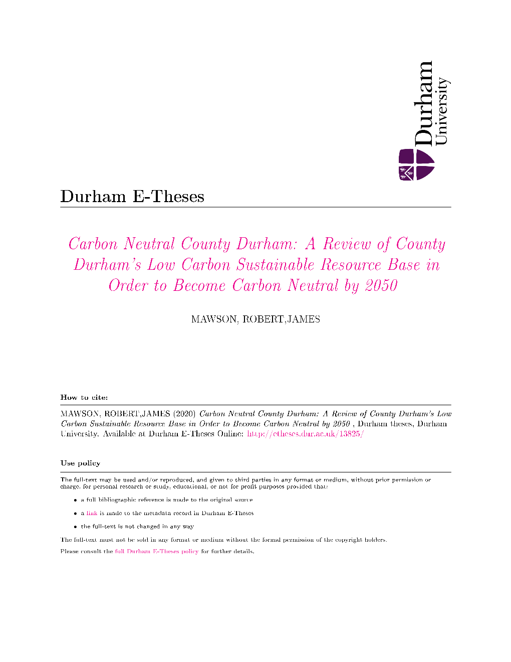 A Review of County Durham's Low Carbon Sustainable Resource Base in Order to Become Carbon Neutral by 2050