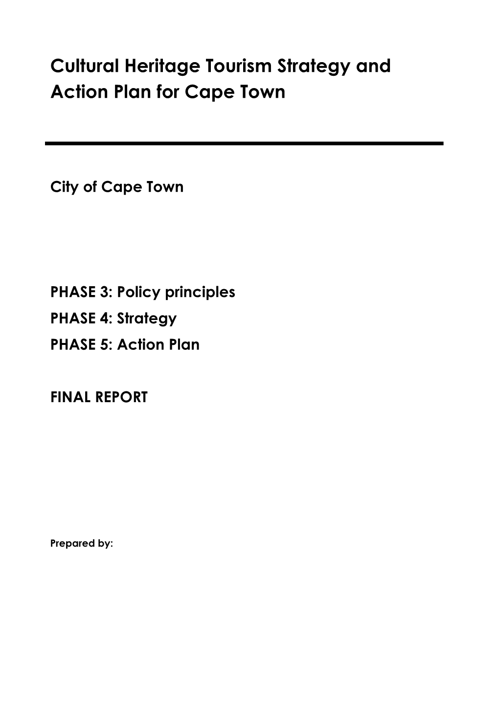 Cultural Heritage Tourism Strategy and Action Plan for Cape Town