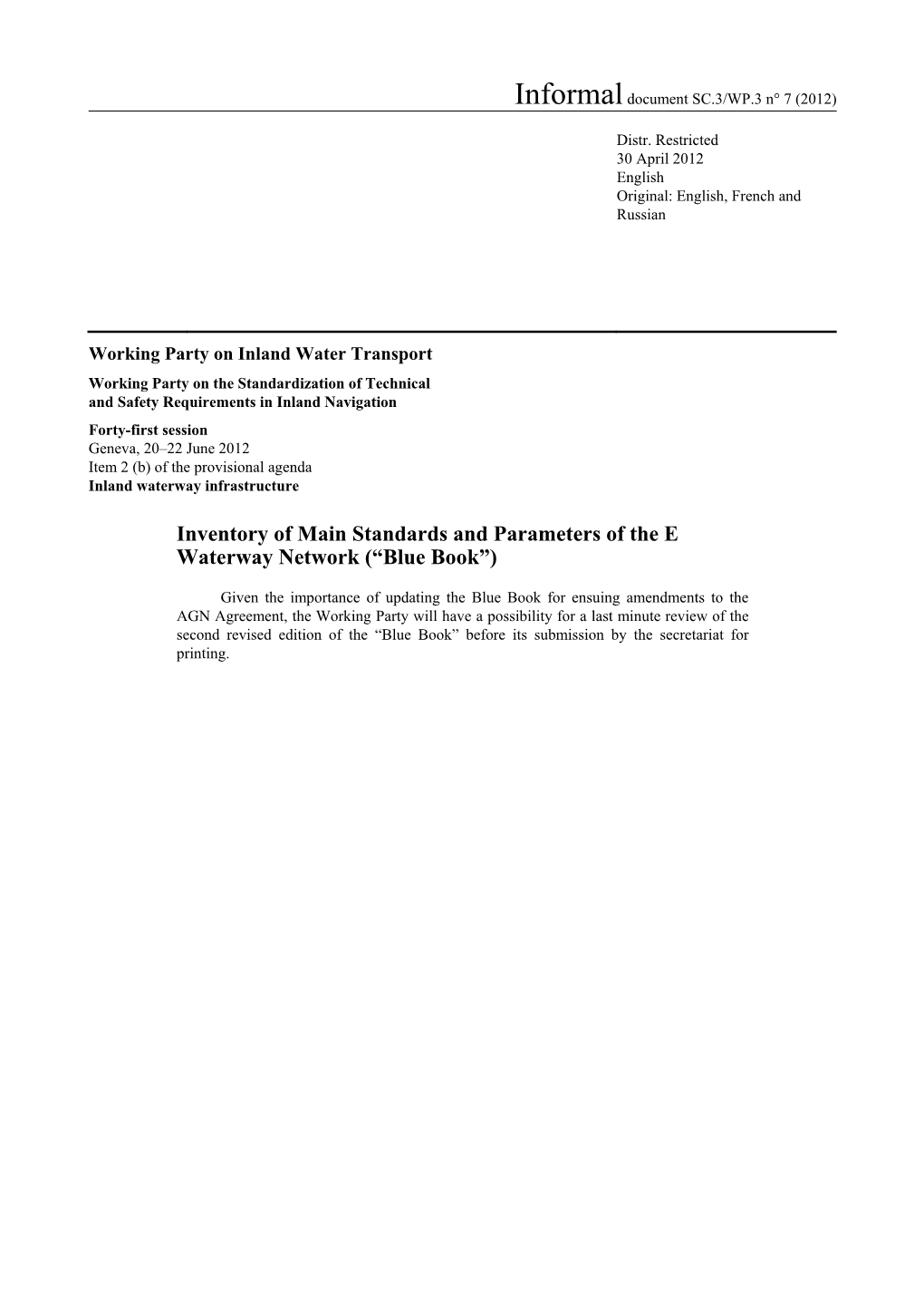 Inventory of Main Standards and Parameters of the E Waterway Network (“Blue Book”)