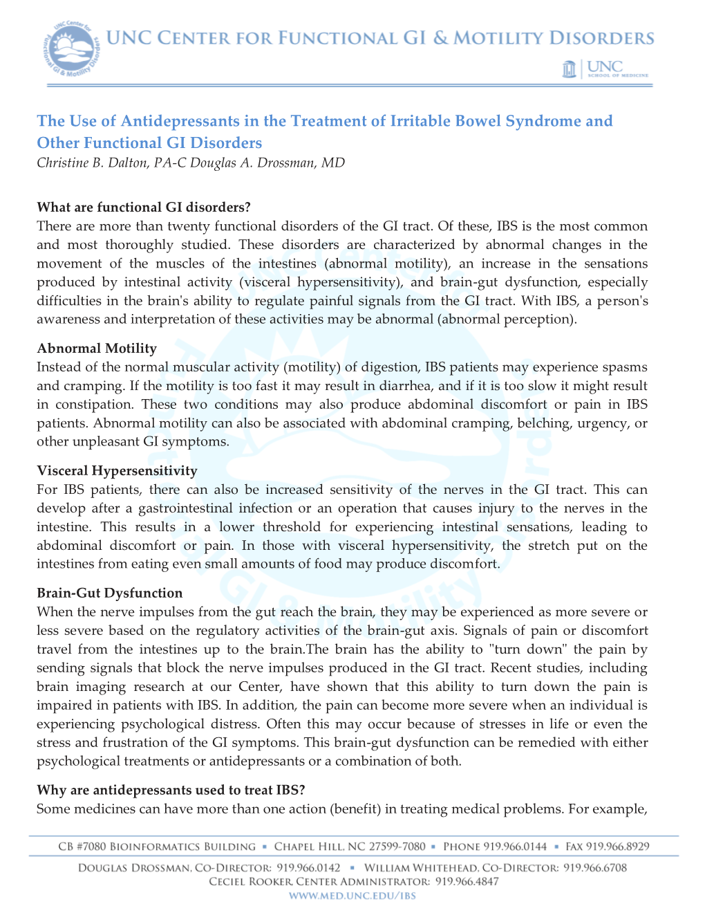 The Use of Antidepressants in the Treatment of Irritable Bowel Syndrome and Other Functional GI Disorders Christine B