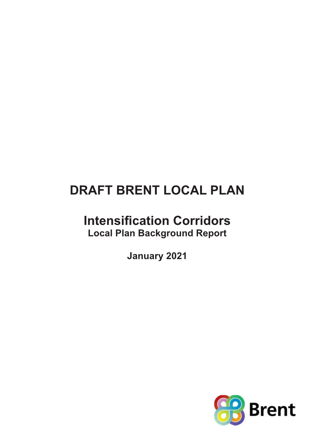 DRAFT BRENT LOCAL PLAN Intensification Corridors