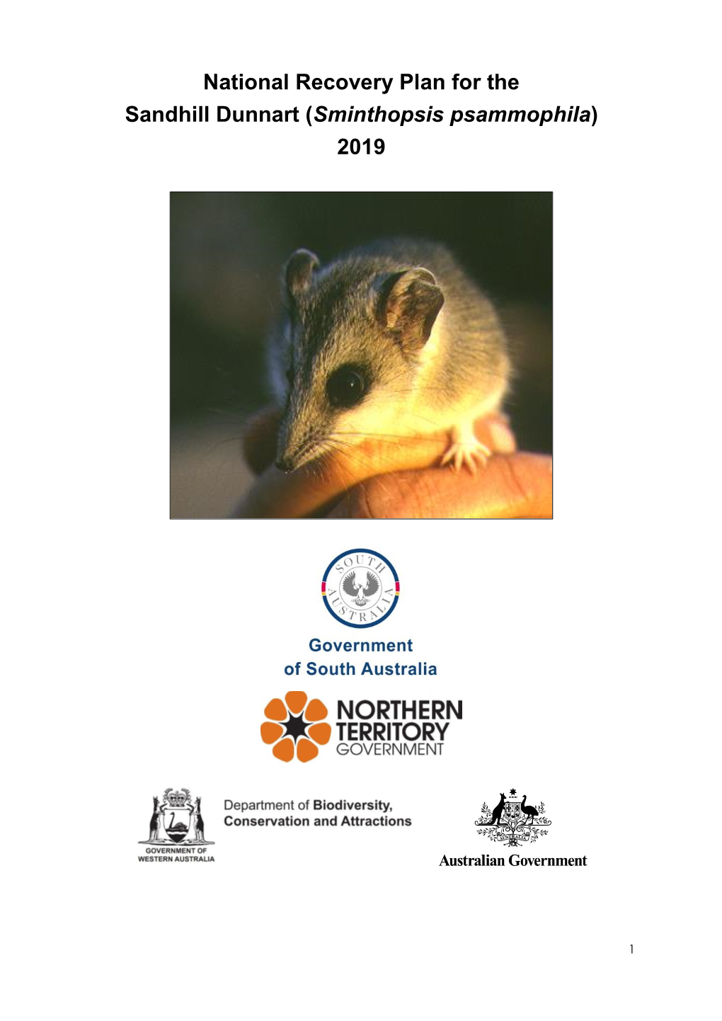 National Recovery Plan for the Sandhill Dunnart (Sminthopsis Psammophila) 2019