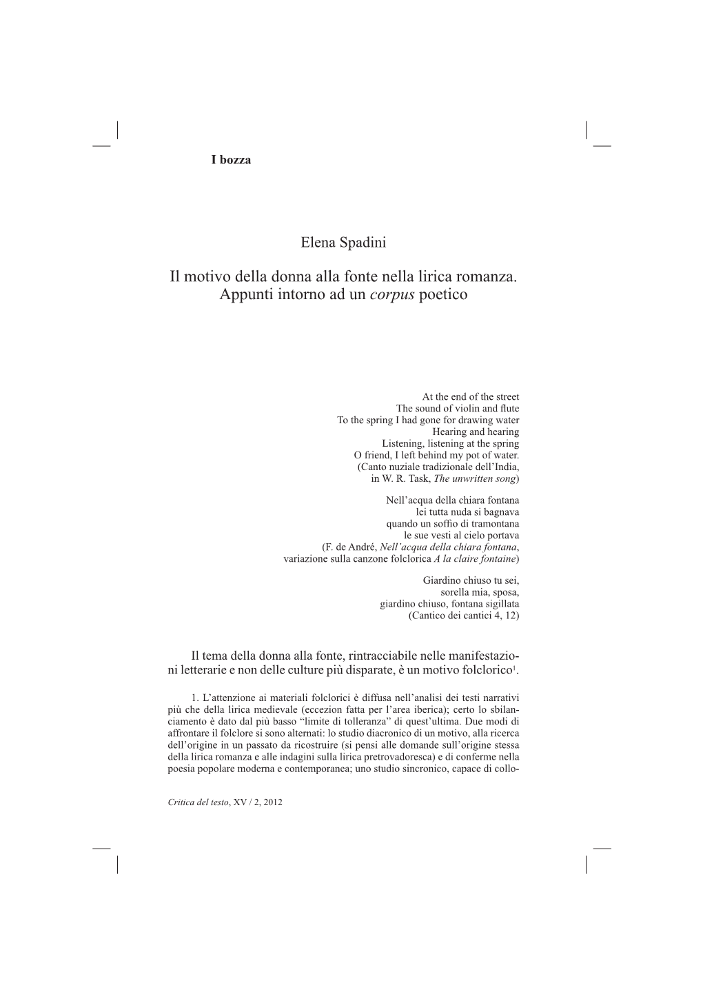 Il Motivo Della Donna Alla Fonte Nella Lirica Romanza. Appunti Intorno Ad Un Corpus Poetico