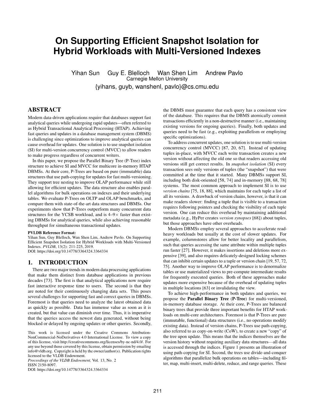 On Supporting Efficient Snapshot Isolation for Hybrid Workloads With