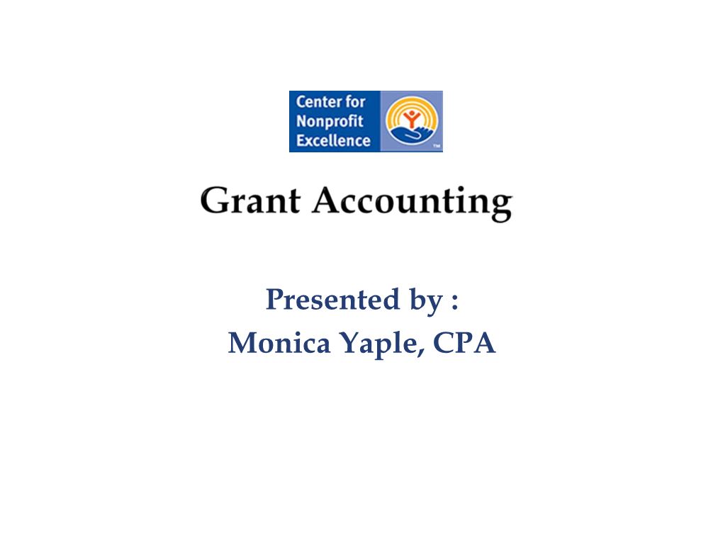 Grant Accounting Treatment  Contributions  Exchange Transactions for Purposes of Recording the Revenue in the Accounting Records