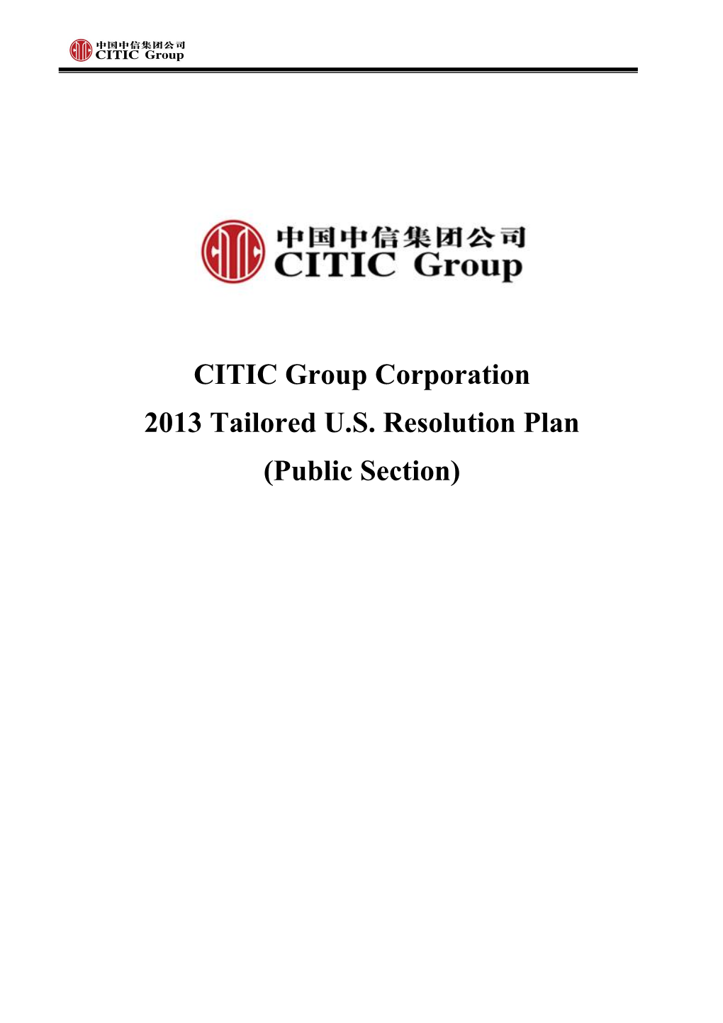 CITIC Group Corporation 2013 Tailored U.S