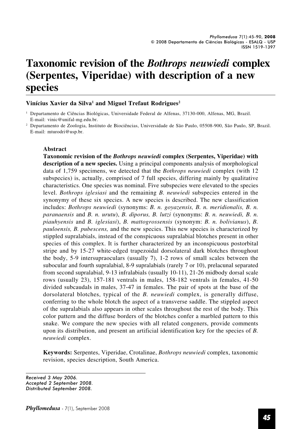 Taxonomic Revision of the Bothrops Neuwiedi Complex (Serpentes, Viperidae) with Description of a New Species