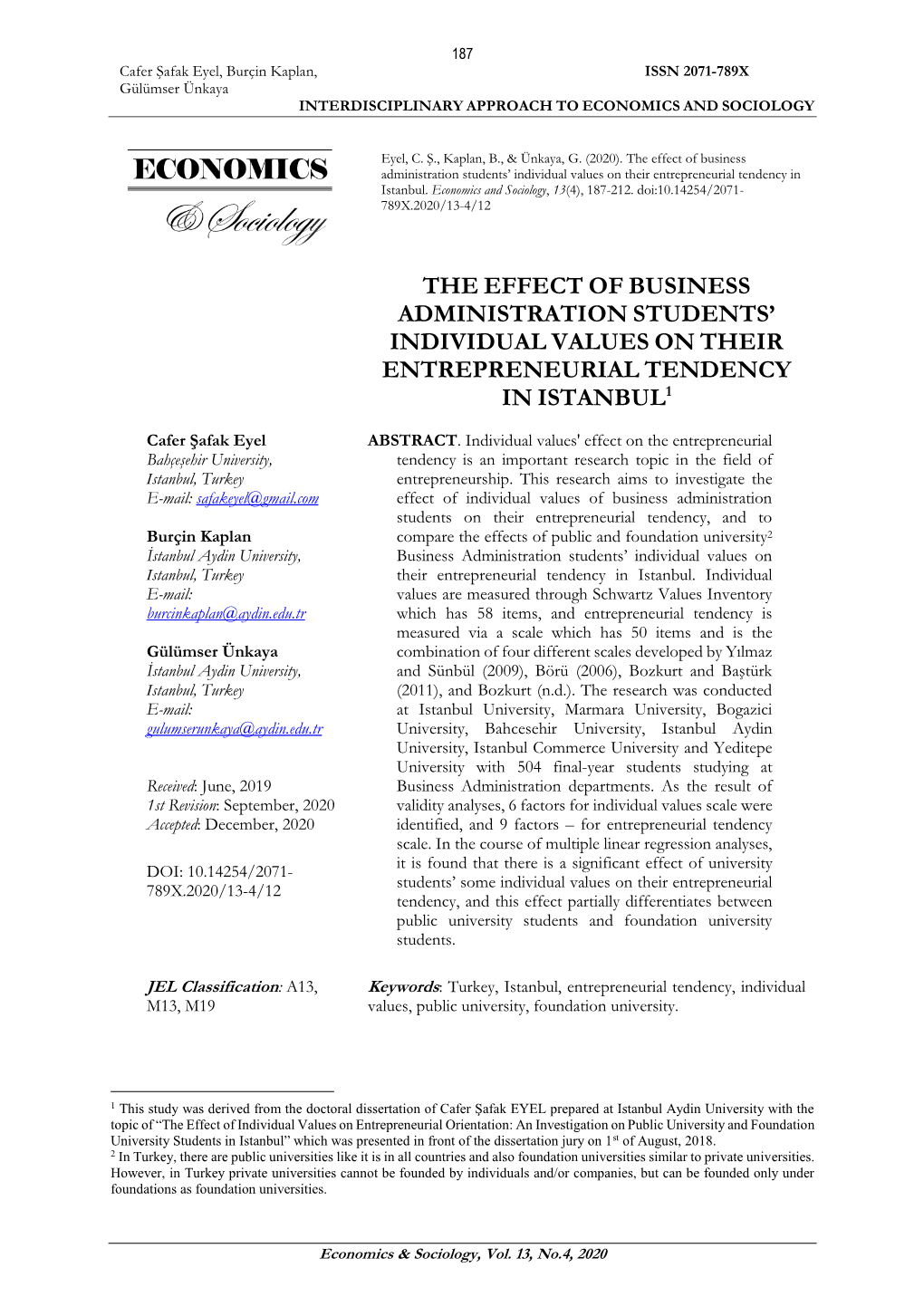 The Effect of Individual Values on Entrepreneurial Tendency: An