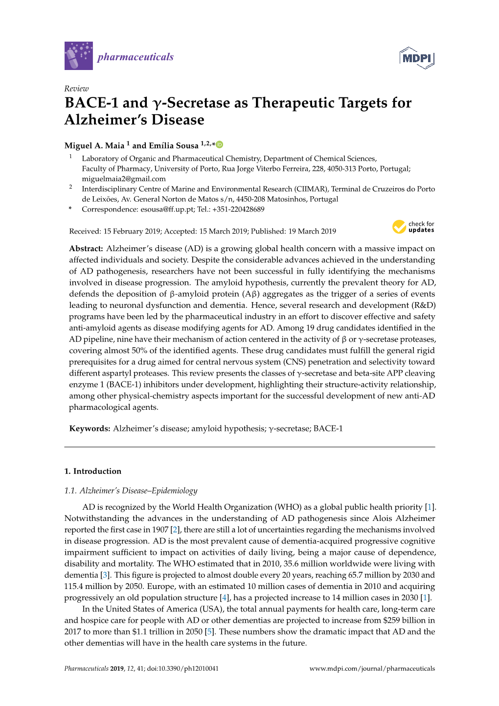 BACE-1 and -Secretase As Therapeutic Targets for Alzheimer's Disease