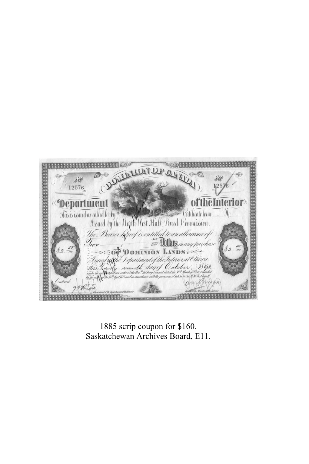 1885 Scrip Coupon for $160. Saskatchewan Archives Board, E11