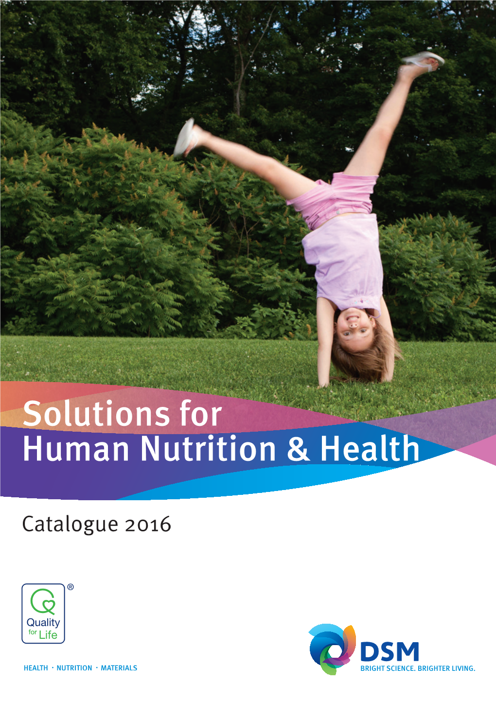 Solutions for Human Nutrition & Health