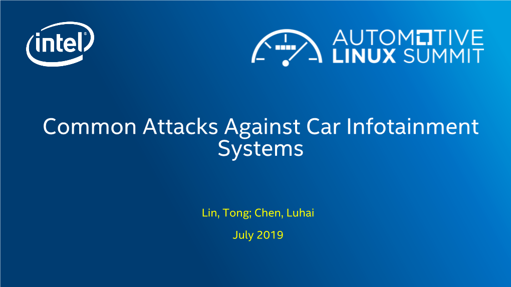 Common Attacks Against Car Infotainment Systems