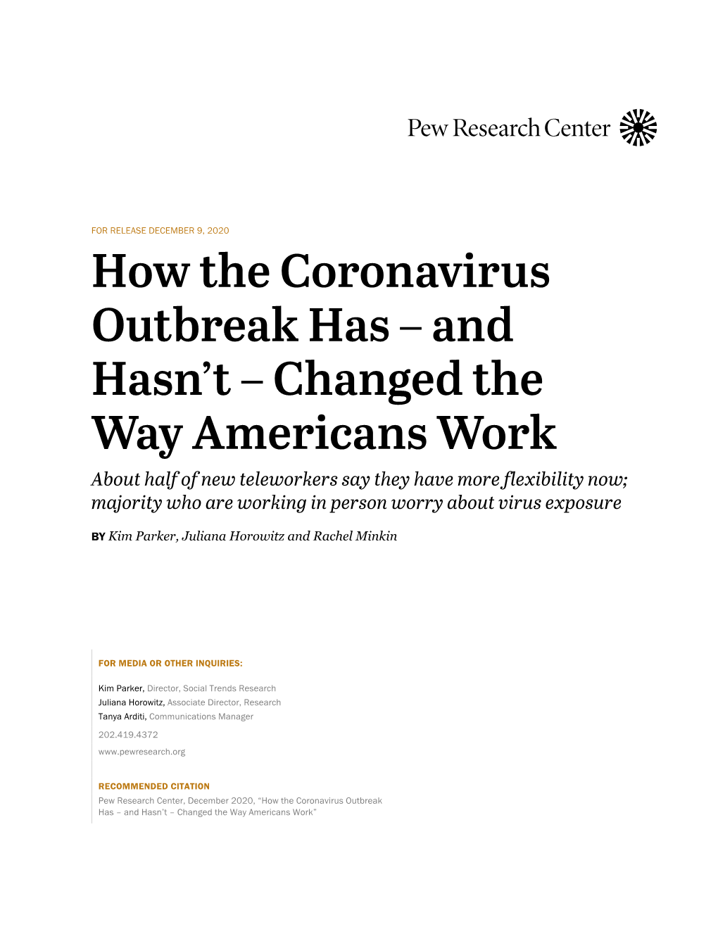 How the Coronavirus Outbreak Has – and Hasn't – Changed the Way