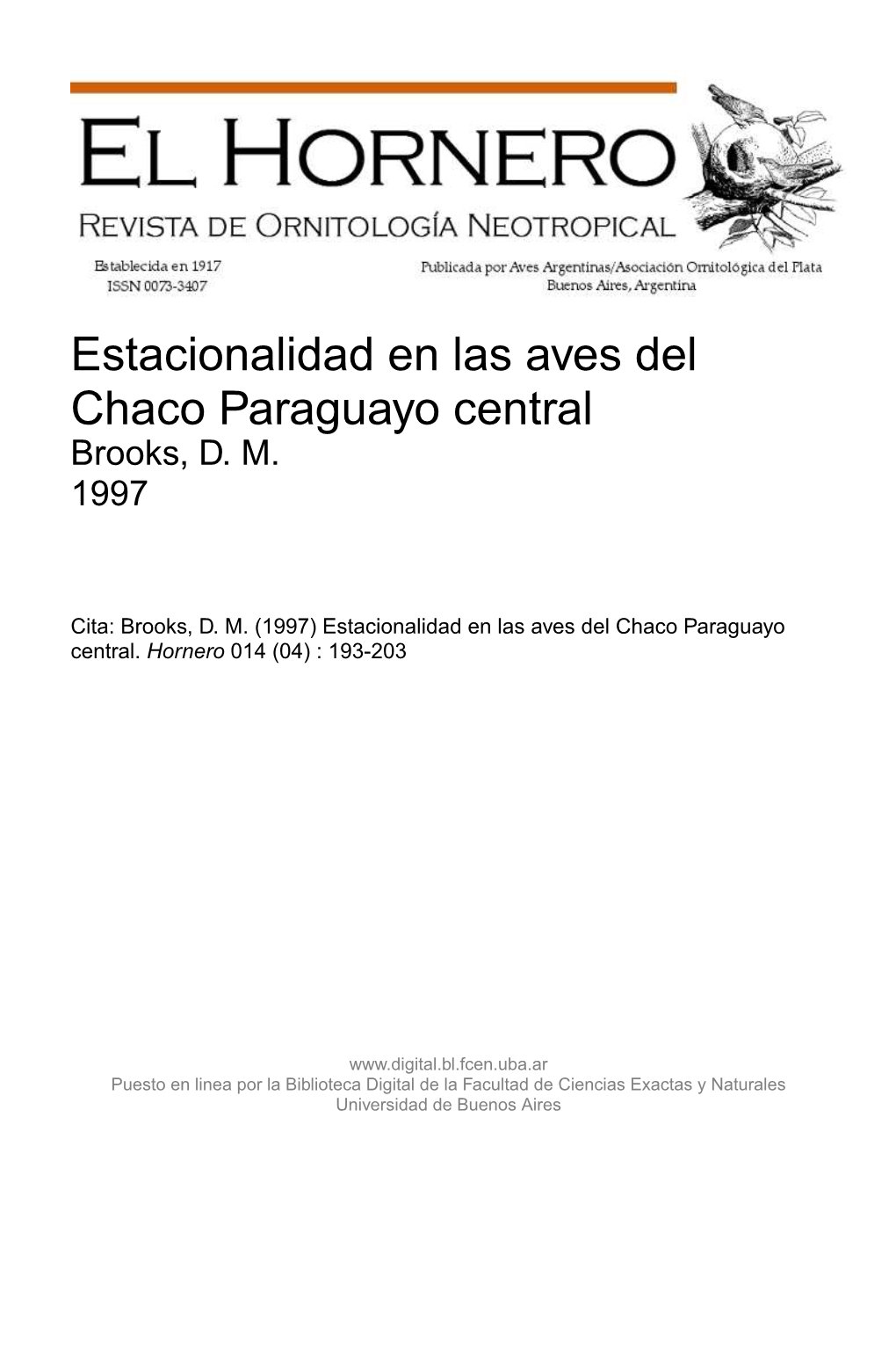 Estacionalidad En Las Aves Del Chaco Paraguayo Central Brooks, D