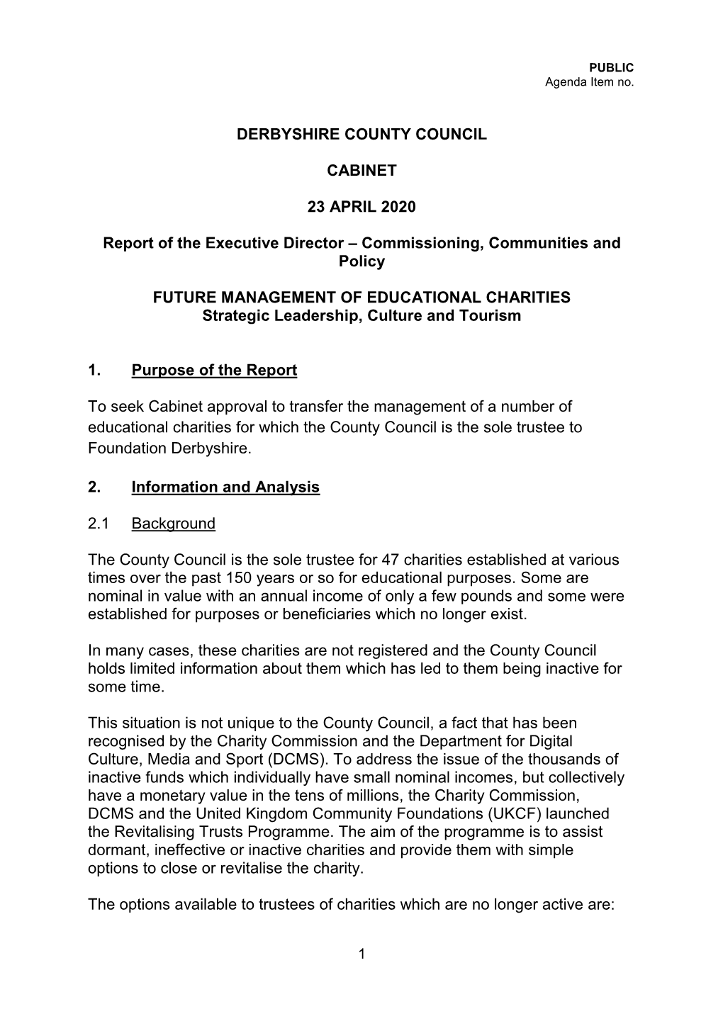DERBYSHIRE COUNTY COUNCIL CABINET 23 APRIL 2020 Report Of