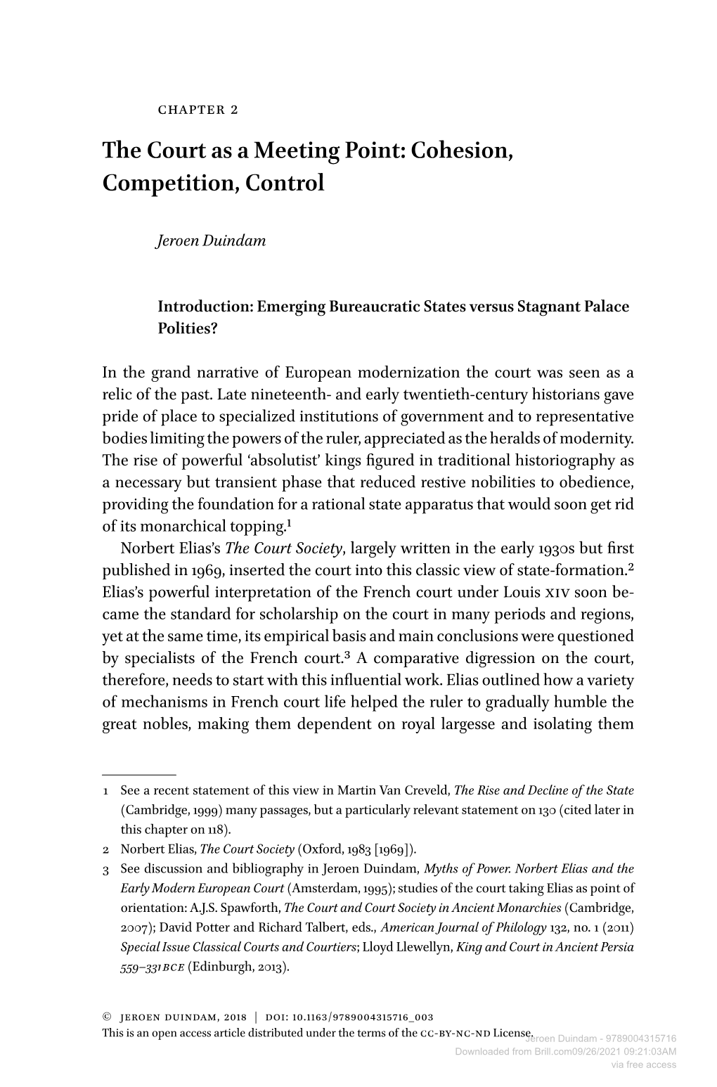 Downloaded from Brill.Com09/26/2021 09:21:03AM Via Free Access the Court As a Meeting Point: Cohesion, Competition, Control 33 from Positions of Power