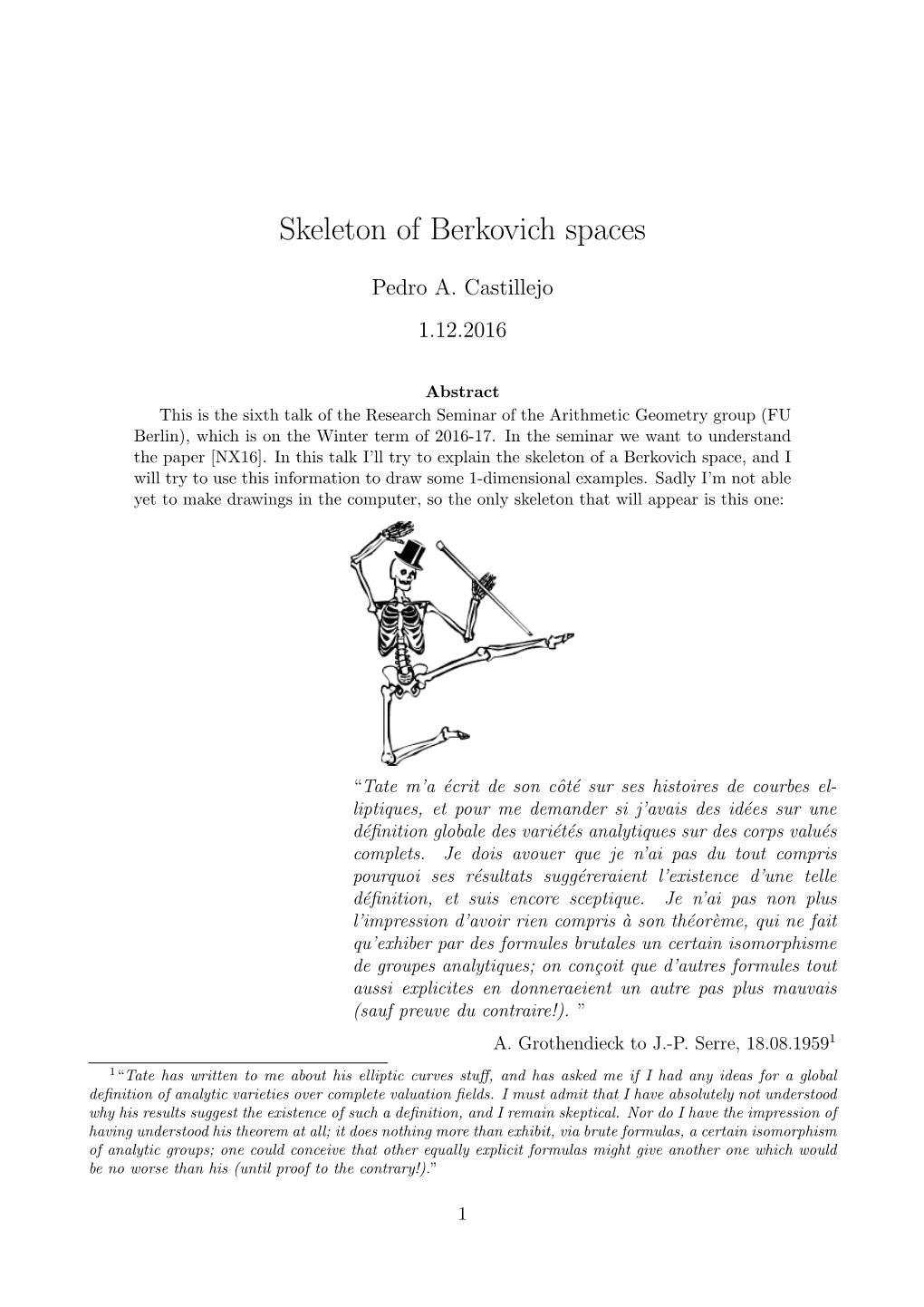 Skeleton of Berkovich Spaces