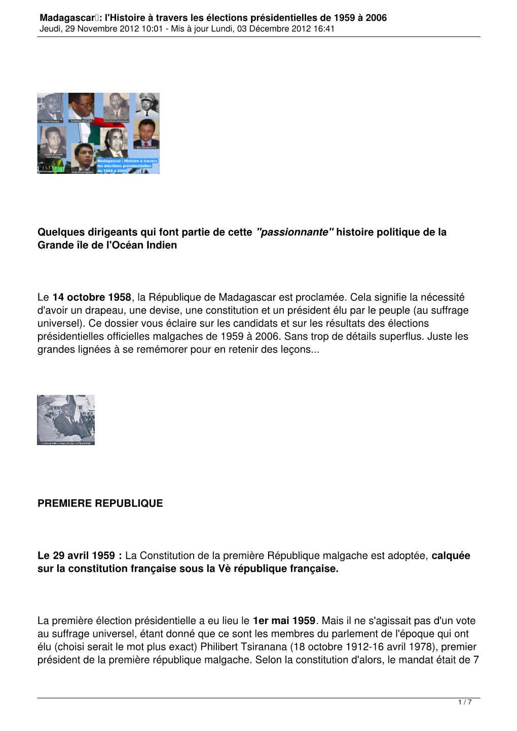 Madagascar : L'histoire À Travers Les Élections Présidentielles De 1959 À 2006 Jeudi, 29 Novembre 2012 10:01 - Mis À Jour Lundi, 03 Décembre 2012 16:41