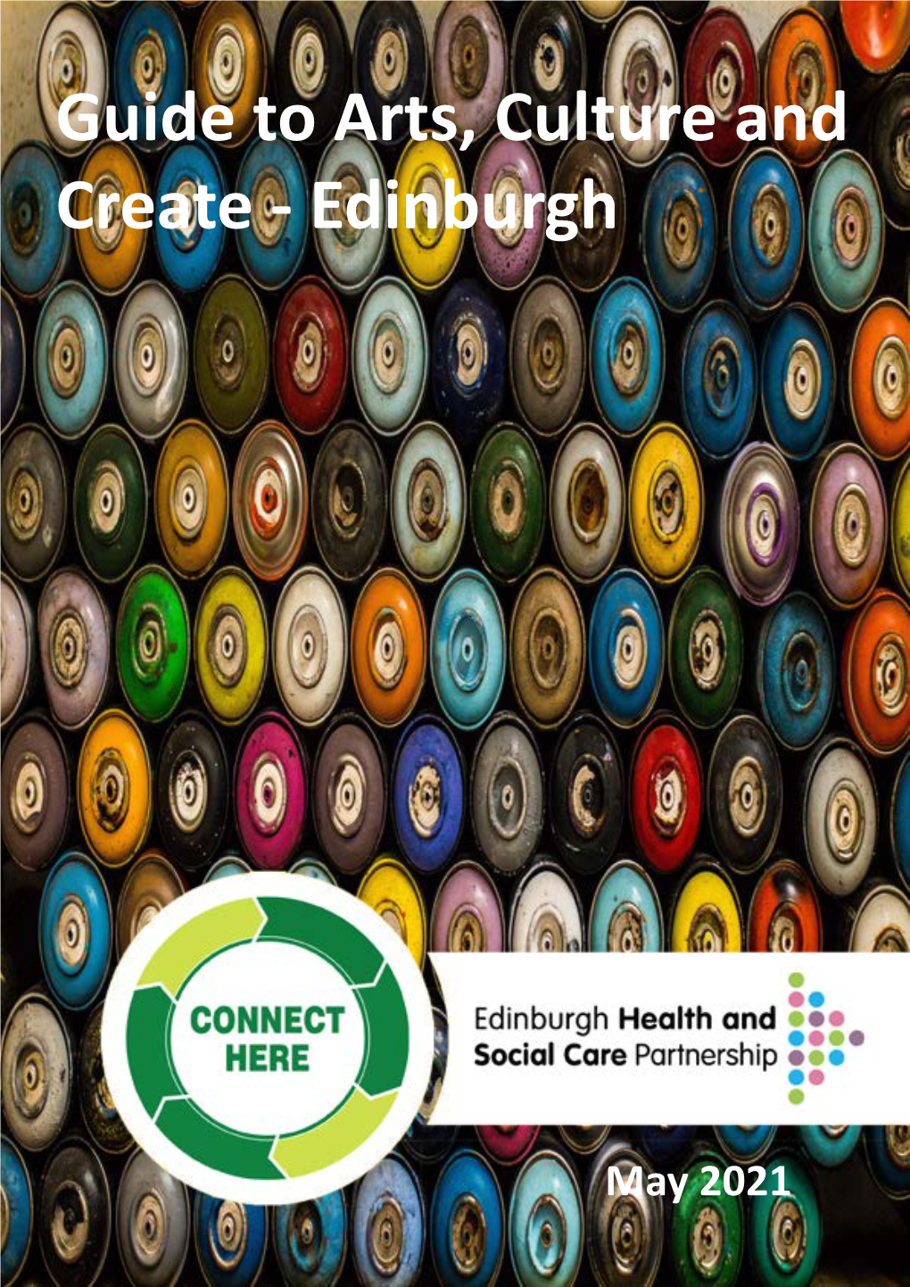 Guide to Arts, Culture and Create - Edinburgh