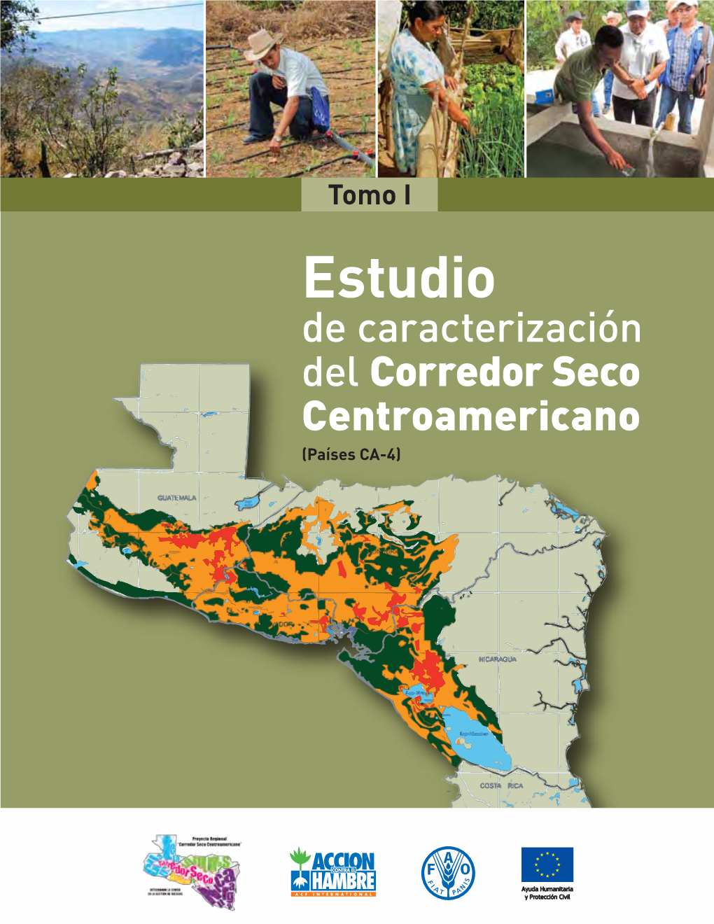 Estudio De Caracterización Del Corredor Seco Centroamericano