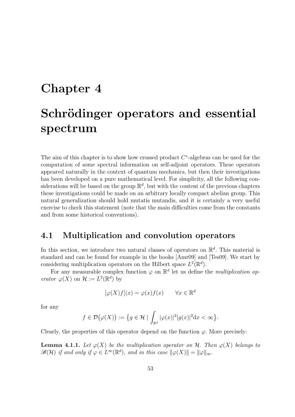 Chapter 4 Schrödinger Operators and Essential Spectrum