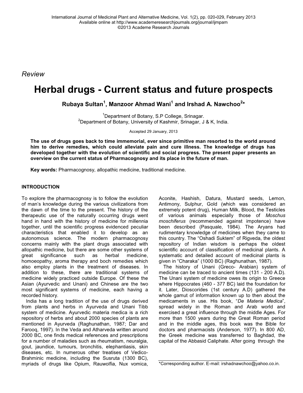 Herbal Drugs - Current Status and Future Prospects