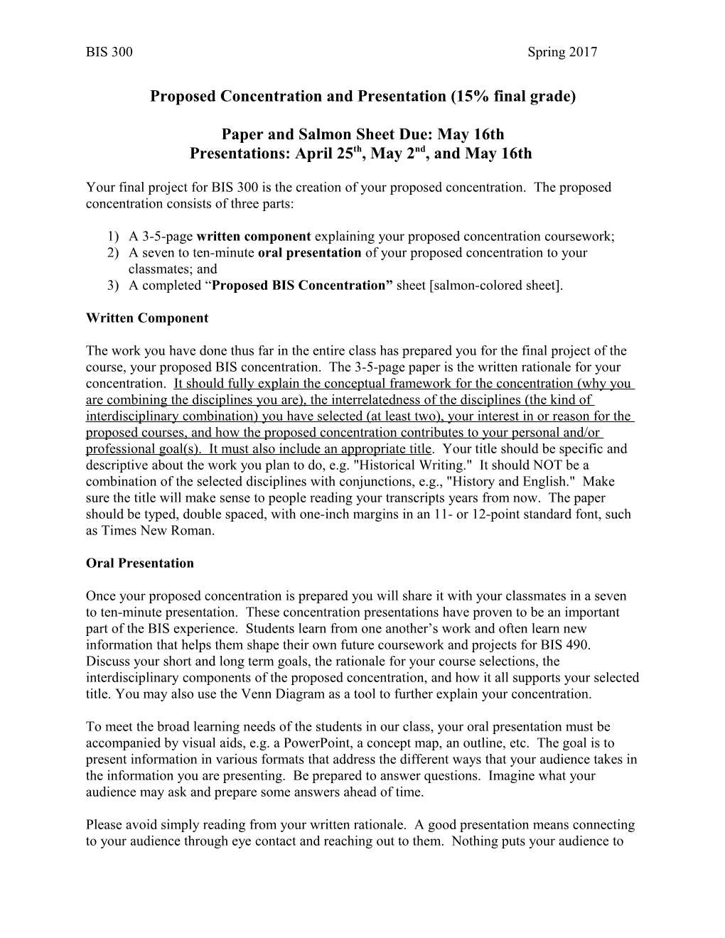 Proposed Concentration and Presentation (15% Final Grade)