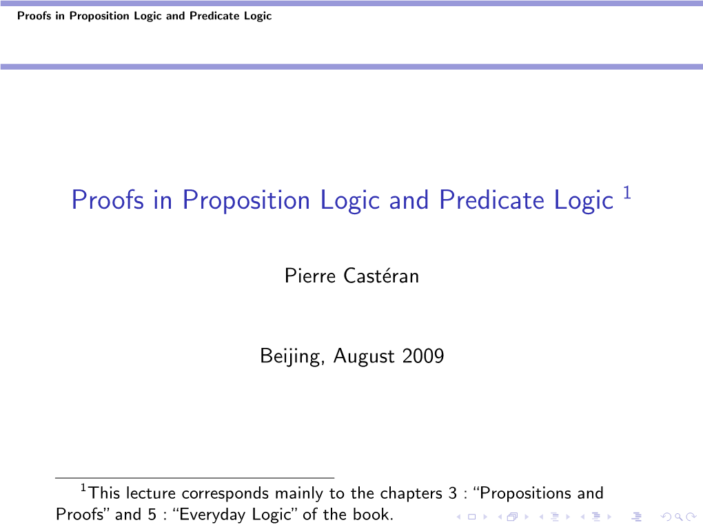 Proofs in Proposition Logic and Predicate Logic 1