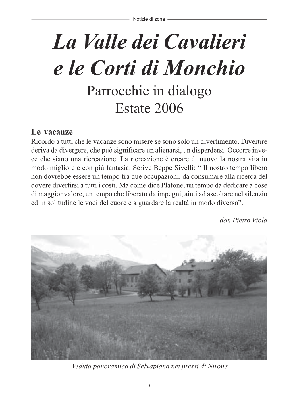 La Valle Dei Cavalieri E Le Corti Di Monchio Parrocchie in Dialogo Estate 2006