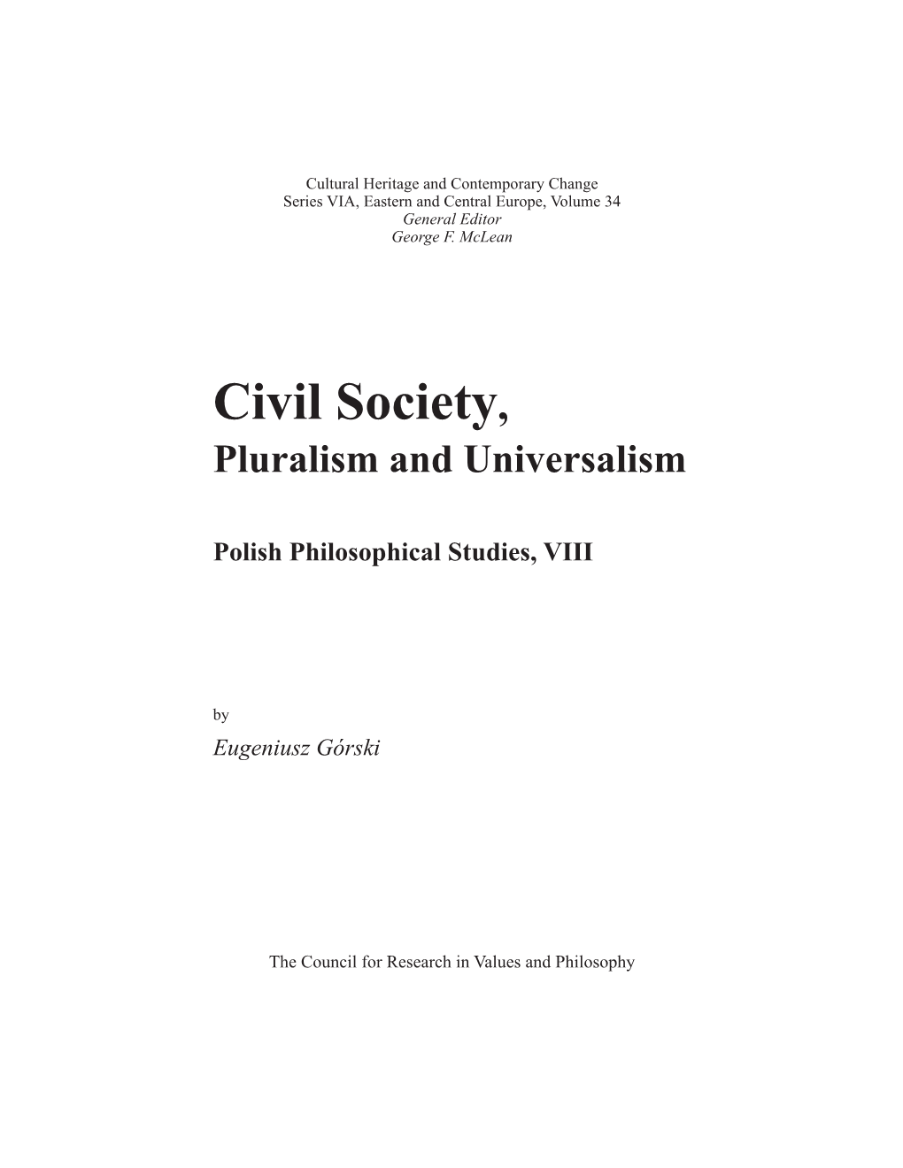 Civil Society, Pluralism and Universalism