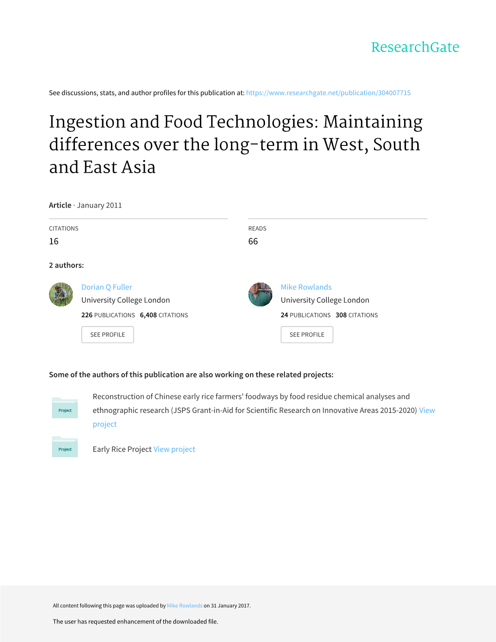 Ingestion and Food Technologies: Maintaining Differences Over the Long-Term in West, South and East Asia