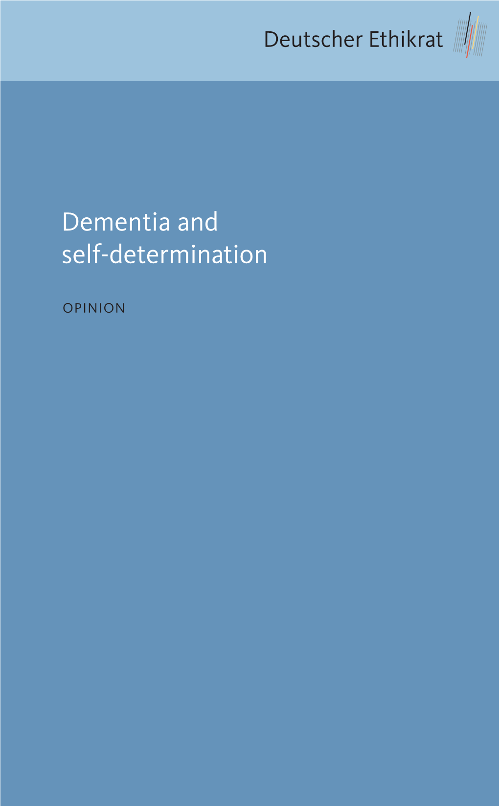 Dementia and Self-Determination (English)