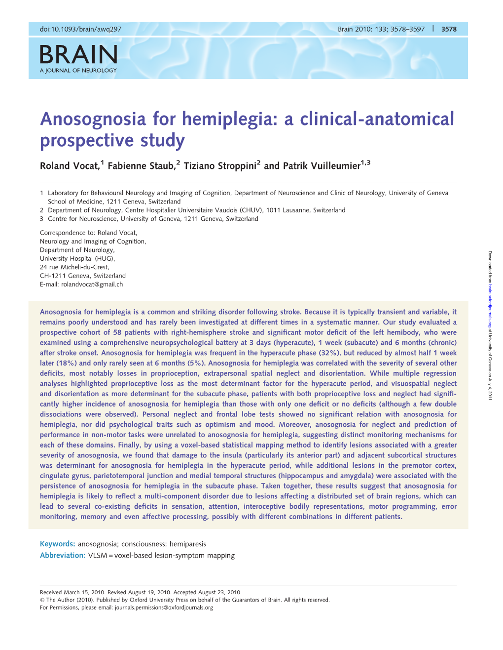 Anosognosia for Hemiplegia: a Clinical-Anatomical Prospective Study