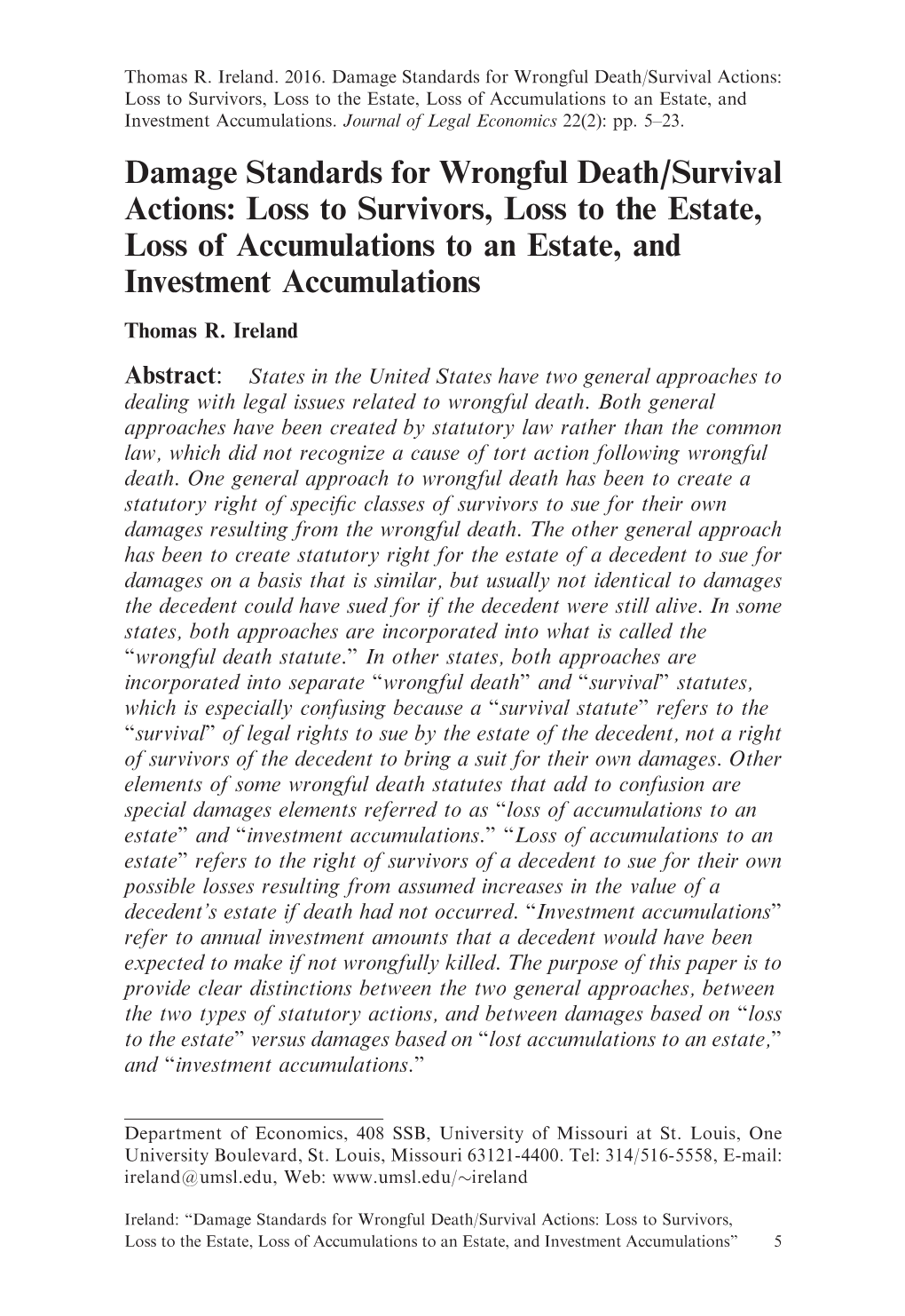 Damage Standards for Wrongful Death/Survival Actions: Loss to Survivors, Loss to the Estate, Loss of Accumulations to an Estate, and Investment Accumulations