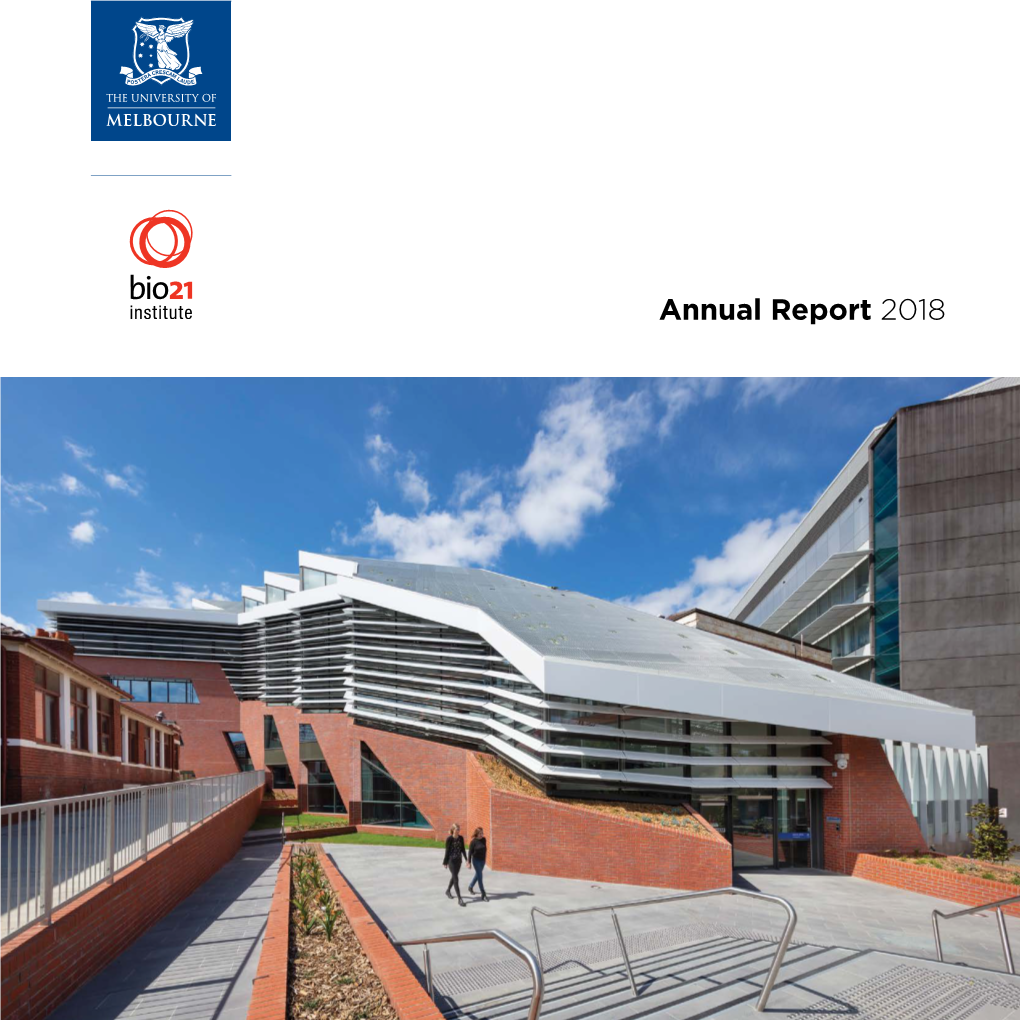 The Bio21 Institute's 2018 Annual Report Is Available to Download