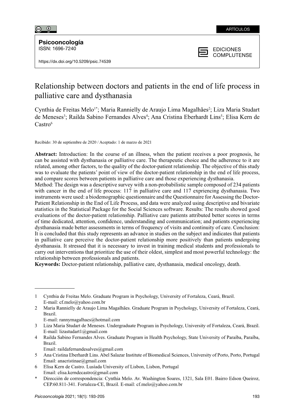 Relationship Between Doctors and Patients in the End of Life Process in Palliative Care and Dysthanasia