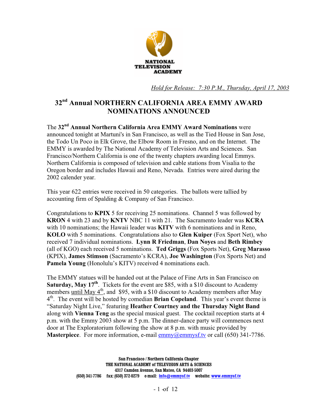 Annual Northern California Area EMMY Award Nominations Were