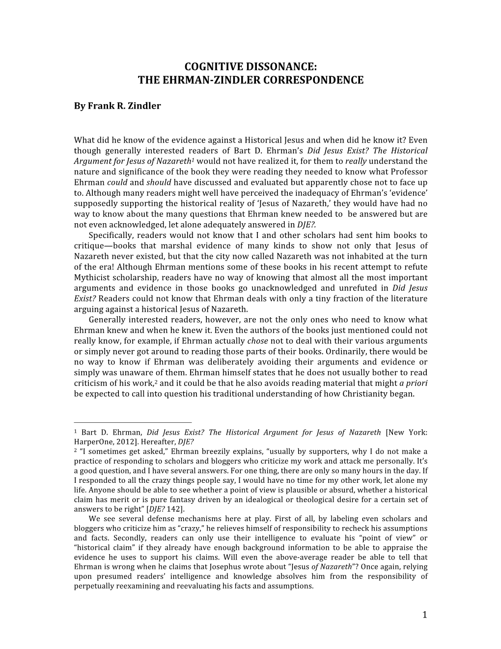 The Ehrman-Zindler Correspondence