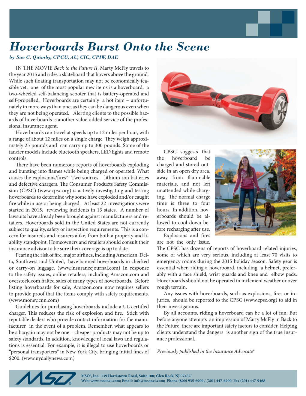 Hoverboards Burst Onto the Scene by Sue C