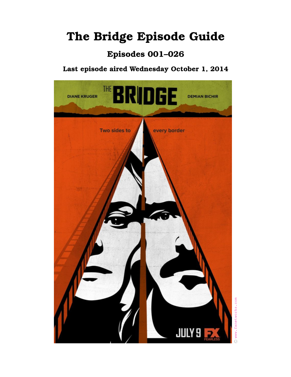The Bridge Episode Guide Episodes 001–026