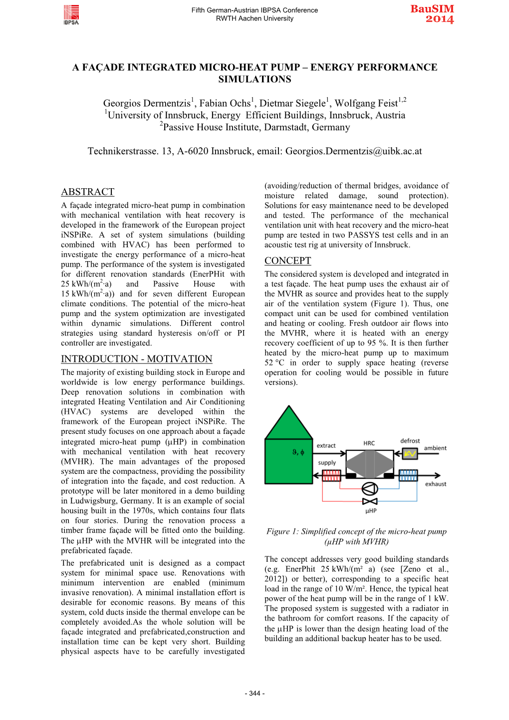 A Façade Integrated Micro-Heat Pump – Energy Performance Simulations