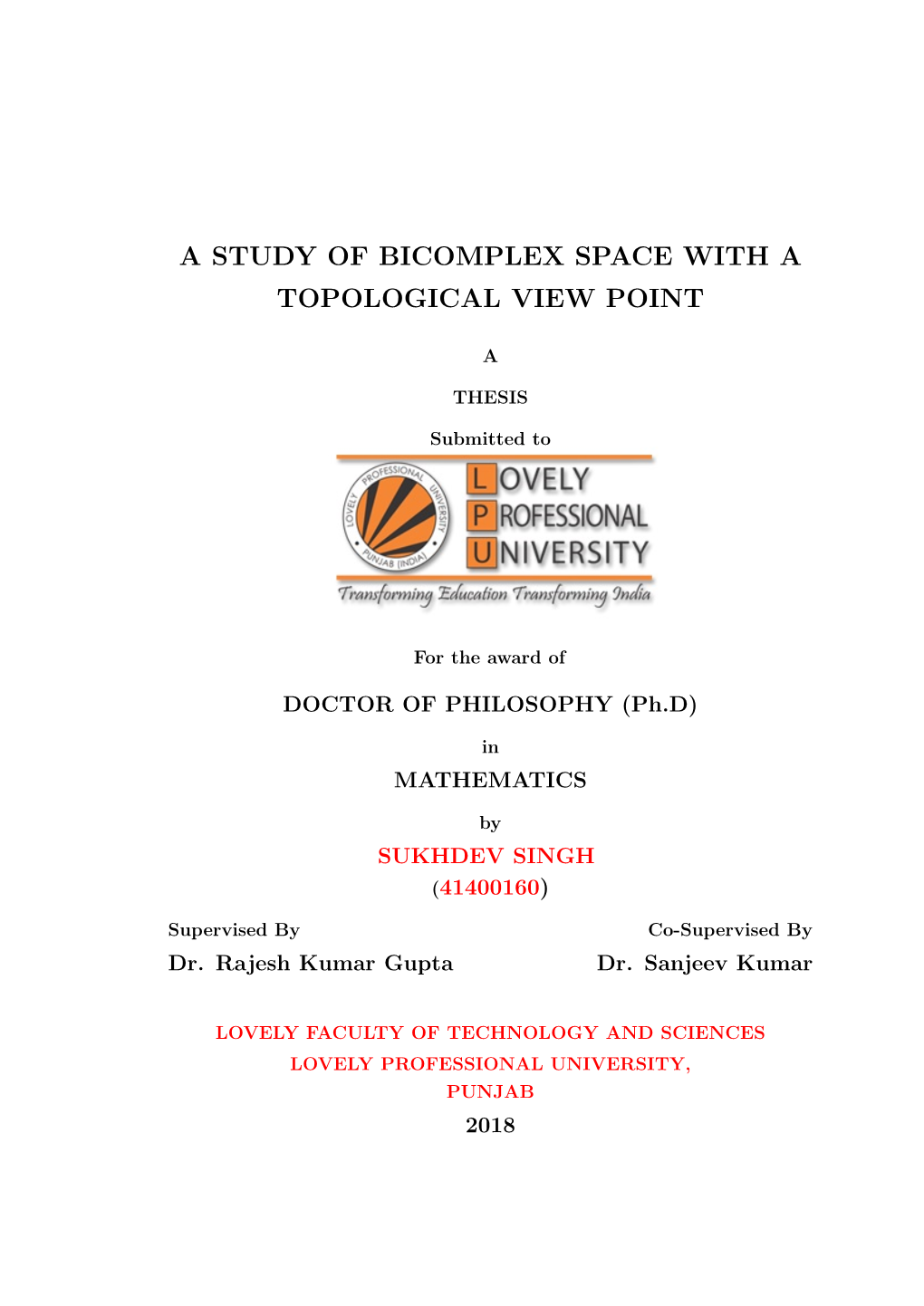 A Study of Bicomplex Space with a Topological View Point