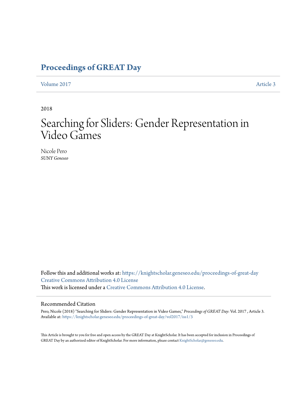 Gender Representation in Video Games Nicole Pero SUNY Geneseo