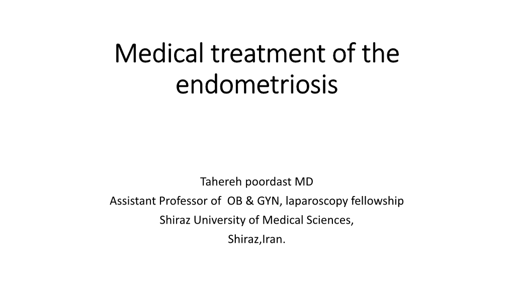 Medical Treatment of the Endometriosis