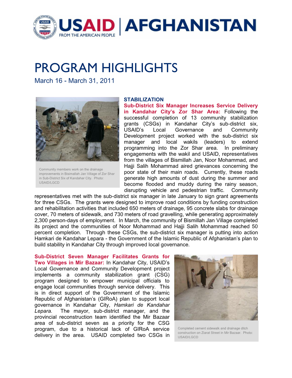 PROGRAM HIGHLIGHTS March 16 - March 31, 2011