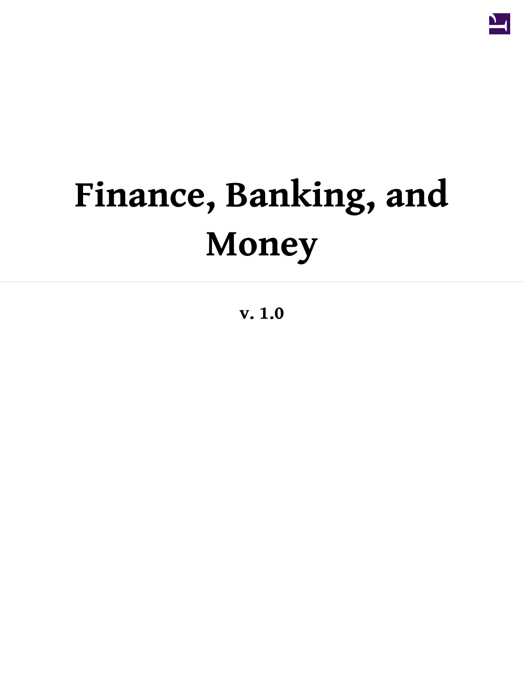 Finance, Banking, and Money